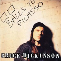 Bruce Dickinson - Balls To Picasso (1994)